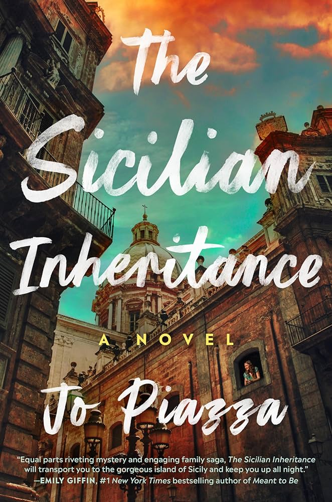 The Sicilian Inheritance by Jo Piazza Book Cover